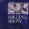 【現貨/赠加固包装】殺戮秀1 | 杀戮秀1| Killing Show (EN) Vol.1 | 親签版 | 英文版 | 狐狸 | ViaLactea | 北美呆鹅 | 原耽 | 无删减 | BL