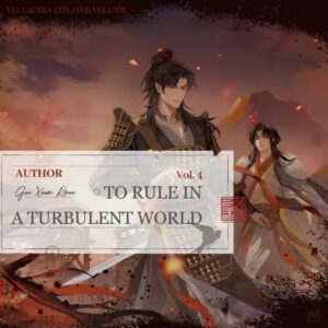 【預售/出货时间待定/赠加固包装】亂世為王4 | 乱世为王4 | To Rule in a Turbulent World | 英文版 | 印签 | 顧雪柔 | ViaLactea | 北美呆鹅 | 原耽 | 无删减 | 不可合并其他品项书籍下单